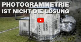 Warum Photogrammetrie nichts bringt – ein Anti-Tutorial