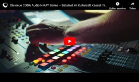 Produktvideo: CODA Audio N-RAY Series – Betatest im Kulturzelt Kassel mit AMBION