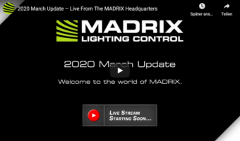 Livestream aus dem MADRIX-Hauptquartier, 31. März 2020, 16 Uhr