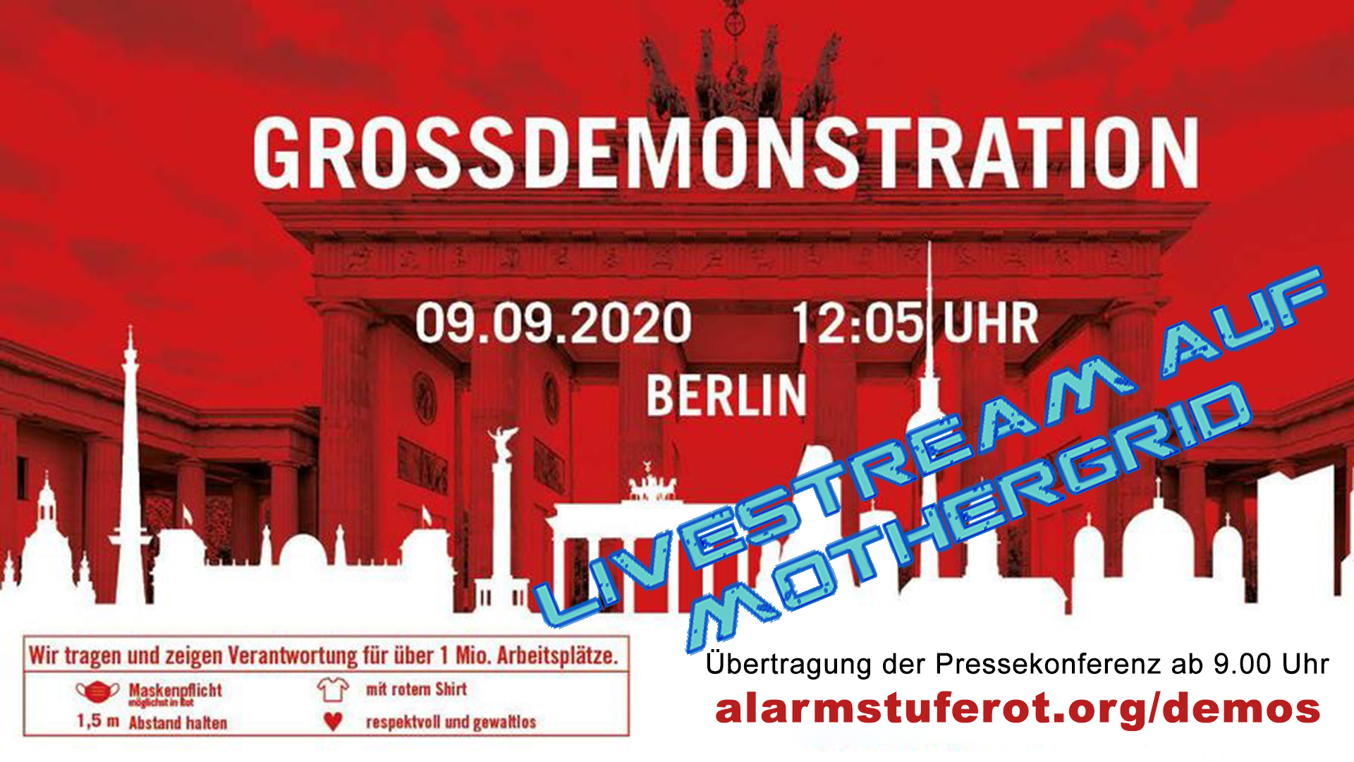 Livestream von der Pressekonferenz zur Großdemonstration von #alarmstuferot am 9. September 2020 in Berlin.