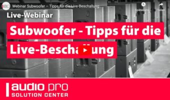 Herstellervideo: Subwoofer – Tipps für die Live-Beschallung