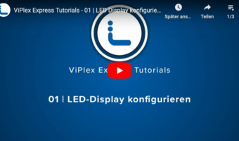 ViPlex Express Tutorials von LEDCON Systems