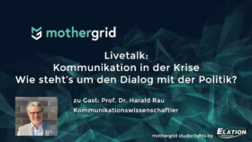 Kommunikation in der Krise – Wie steht’s um den Dialog mit der Politik?