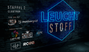 LEUCHTSTOFF Staffel #2 – Clubtour