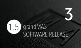 grandMA3 Software Release 1.5. ist online