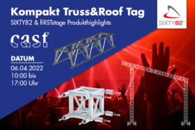 cast lädt ein zum Truss & Roof Tag: Vorträge und Hands-On Rigging