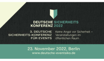 3. Deutsche Sicherheitskonferenz für Events fokussiert Veranstaltungen im öffentlichen Raum