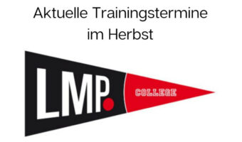 Neue Trainingstermine im LMP [college]