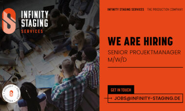 Infinity Staging Services sucht Senior Projektmanager (m/w/d)